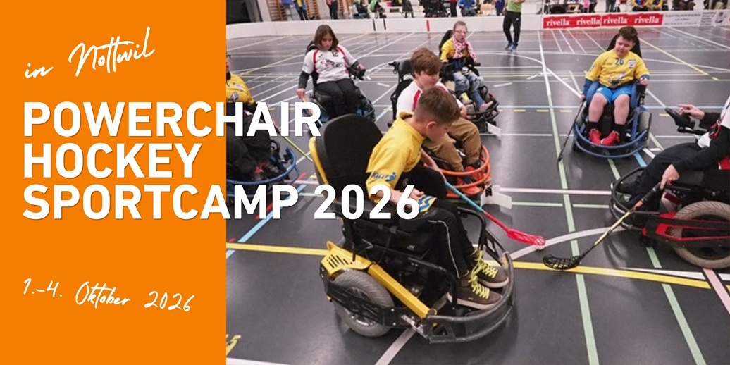 Gesucht für 4 Tage im Oktober – Betreuungspersonen  für unser Sportcamp Powerchair-Hockey 